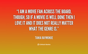 quote-Tania-Raymonde-i-am-a-movie-fan-across-the-137904_2.png