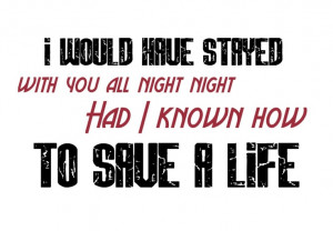 The Fray - How to Save a Life - song lyrics, music, quotes