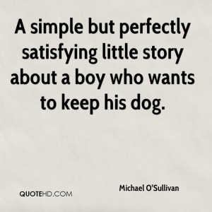... Satisfying Little Story About A Boy Who Wants To Keep His Dog