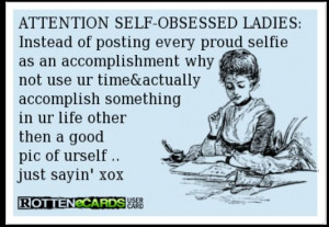 Too Many Selfies Quotes