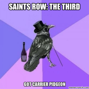 saints row pidgeon Feb 18 17:41 UTC 2012
