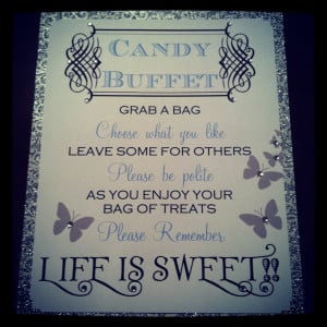 Wedding Candy Bar Sayings Hardcopy-candy buffet signs