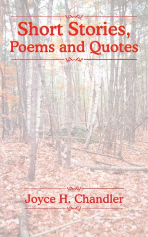 Details about Short Stories, Poems and Quotes by Joyce Chandler