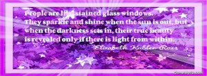 People are like stained glass windows Facebook Cover