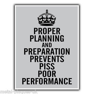Proper-Planning-and-Preparation-7-Ps-Military-Quote-METAL-SIGN-PLAQUE