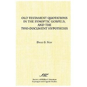 Old-Testament-Quotations-in-the-Synoptic-Gospels-and-the-Two-Document ...