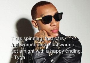 Tyga rapper quotes sayings best happy cute relationships