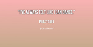 Miles Teller Quotes
