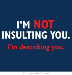 Insult Quotes
