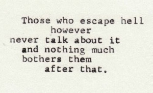 ... Charles Bukowski, Escape Quotes, Quotes Bukowski, Quotes About Escape