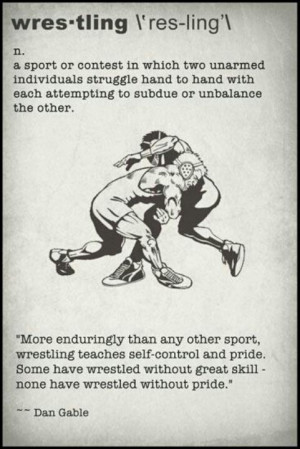 high school wrestling quotes and sayings wrestling quotes