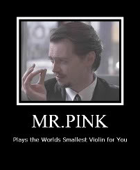 Mr Pink Plays The Worlds Smallest Violin For You Picture