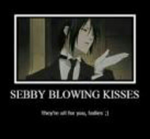black butler Sebastian *If you can't read it, it says: Sebby Blowing ...