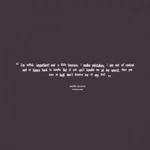 Quotes Picture: i'm selfish, impatient and a little insecure i make ...