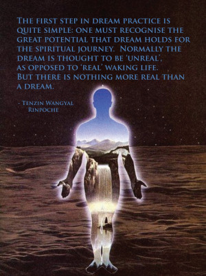 Lucid dream quote from Tenzin Wangyal Rinpoche