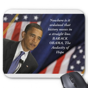 Barack Obama Quote on History Mouse Mats