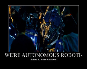 Inspirational Quotes From Transformers. QuotesGram