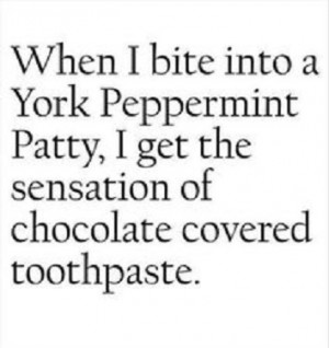 Chocolate Toothpaste - Hilarious Quotes