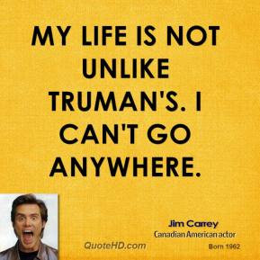 jim-carrey-jim-carrey-my-life-is-not-unlike-trumans-i-cant-go.jpg