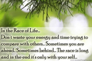Life Quotes-Thoughts-Life Race-Best Quotes-Nice Quotes-Great Quotes