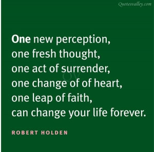 One New Perception, One Fresh Thought