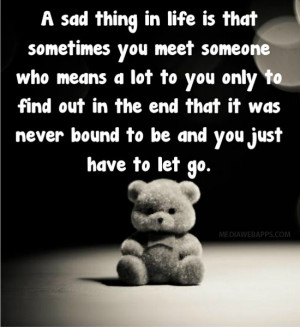 Sometimes You Just Have to Let Go Quotes