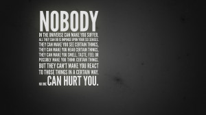Nobody can hurt you