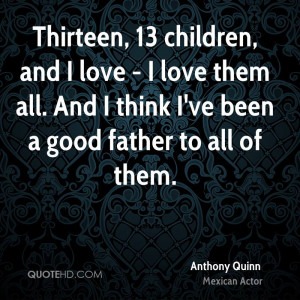 Children I Love Them Quotes