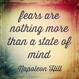 Napoleon Hill “Fears” Quote