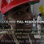 ... life rapper, big sean, quotes, sayings, cool quote, real, true rapper