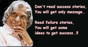 Abdul kalam quotes – Dont read success stories