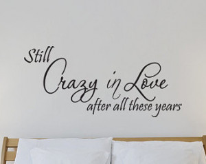 Vinyl Wall Quote Stickers Home Dec or Art Love Decal Crazy In Love ...