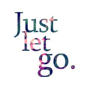 Itsme867 Letting Go quotes