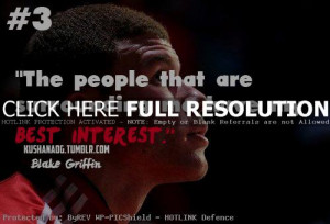 basketball, quotes, sayings, blake griffin, about yourself