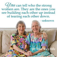 ... see building each other up instead of tearing each other down. More