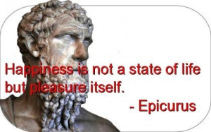 Epicurus, quotes, sayings, happiness, meaning, wisdom