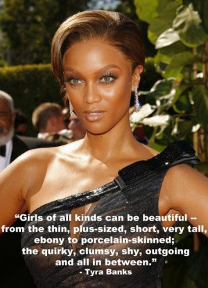 Tyra Banks knows whats up!
