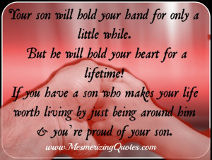 Be proud of your son