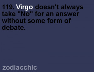 ... No” for an Answer Without Some Form of Debate ~ Astrology Quote