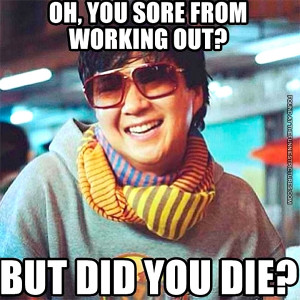 Back > Quotes For > Funny Sore Workout Quotes