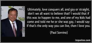 More Paul Sorvino Quotes