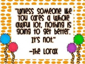 The Lorax Quote (Earth Day FREEBIE)