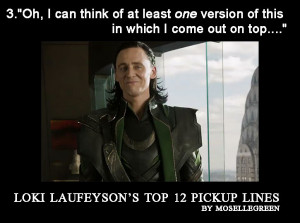 Avengers Pick Up Lines Loki laufeyson's top 12 pickup
