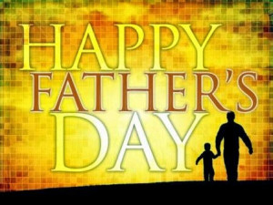 Happy Fathers Day: Awesome and Unique Quotes