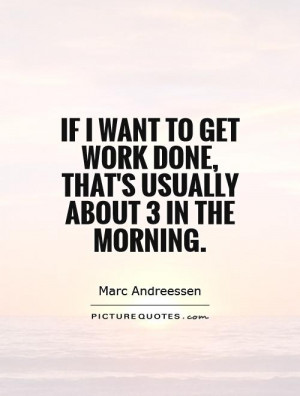 Quotes About Getting Work Done