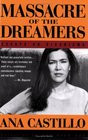 1995 - Massacre of the Dreamers Essays on XIcanisma ( Paperback ...