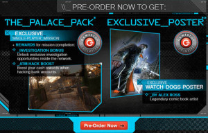 pre ordering watch dogs at gamestop will grant customers the palace ...