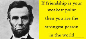 abraham lincoln quotes friends