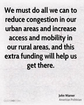 John Warner - We must do all we can to reduce congestion in our urban ...
