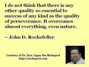 do not think there is any other quality so essential to success of